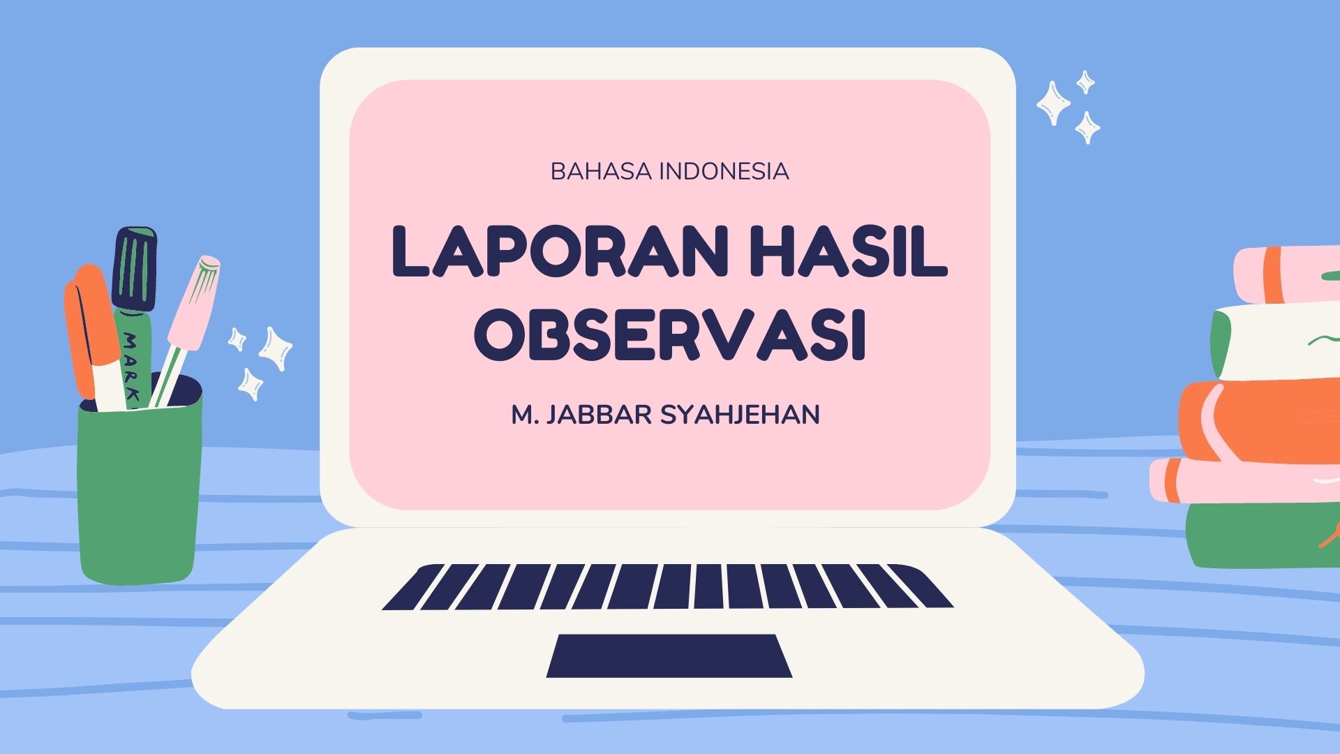 Contoh Laporan Observasi Sekolah SMA: Mengintip Serunya Kehidupan Di ...